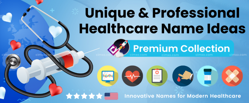 Unique and Professional Healthcare Name Ideas