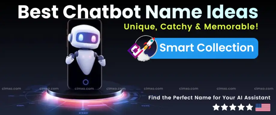 Best Chatbot Name Ideas & AI Business Name Ideas