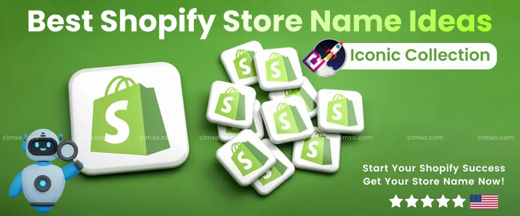 Best Shopify Store Name Ideas